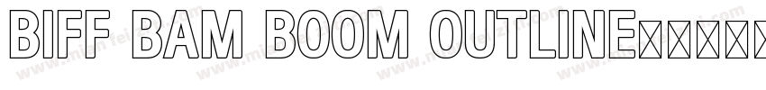 biff bam boom outline字体转换